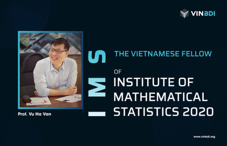 Giáo sư Vũ Hà Văn được Hiệp hội Toán thống kê thế giới bầu chọn là Hội viên danh dự năm 2020