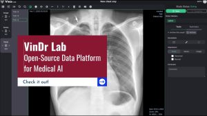 VinDr Lab – phần mềm mã nguồn mở cho cộng đồng Xử lý ảnh y tế
