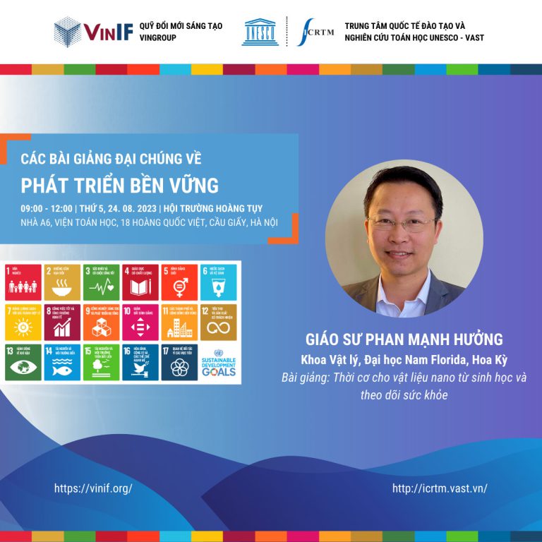 Bài giảng đại chúng “Thời cơ cho vật liệu nano từ sinh học và theo dõi sức khỏe” của GS. Phan Mạnh Hưởng