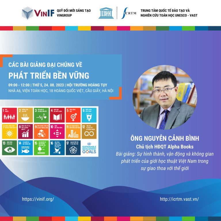 Bài giảng đại chúng “Không gian phát triển tri thức của người Việt” của diễn giả Nguyễn Cảnh Bình