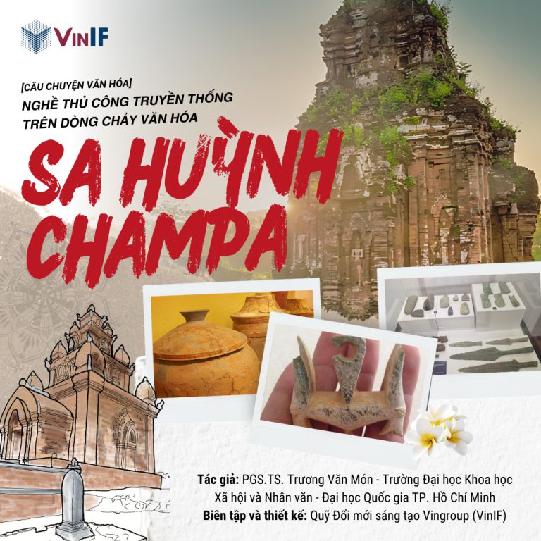 Nghề thủ công truyền thống trên dòng chảy văn hóa Sa Huỳnh – Champa